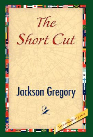 Книга Short Cut Jackson Gregory
