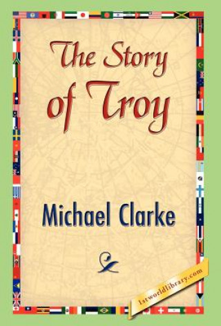Carte Story of Troy Michael Clarke