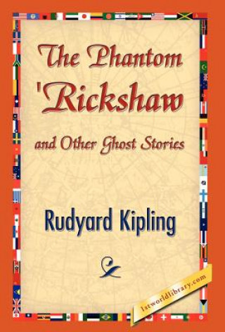 Książka Phantom 'Rickshaw and Other Ghost Stories Rudyard Kipling