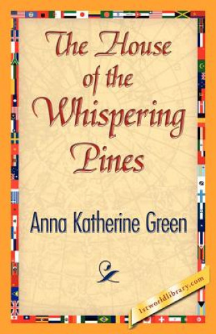 Könyv House of the Whispering Pines Anna Katharine Green