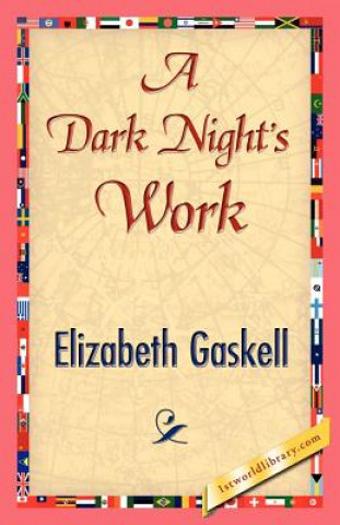 Könyv Dark Night's Work Elizabeth Cleghorn Gaskell