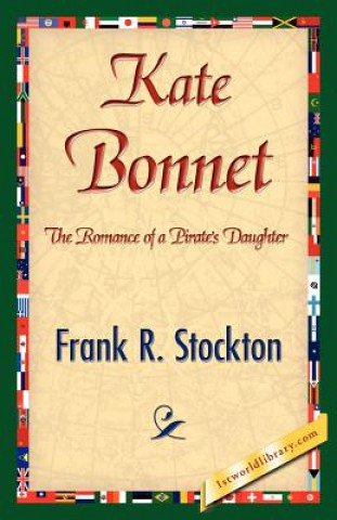 Buch Kate Bonnet Frank R Stockton