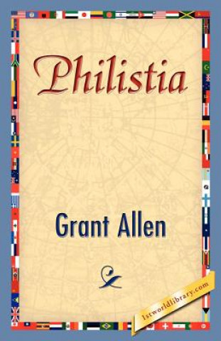Kniha Philistia Grant Allen