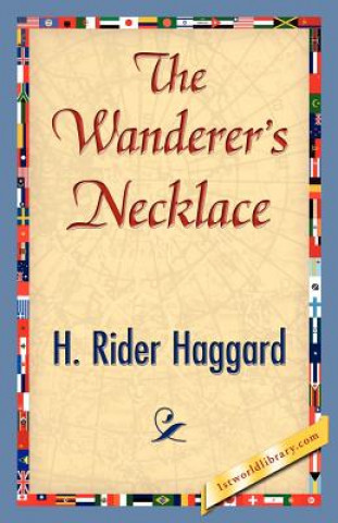 Book Wanderer's Necklace Sir H Rider Haggard