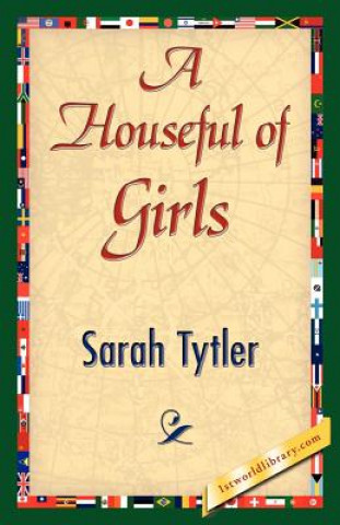 Carte Houseful of Girls Sarah Tytler