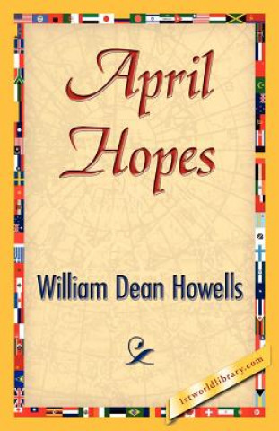 Könyv April Hopes William Dean Howells