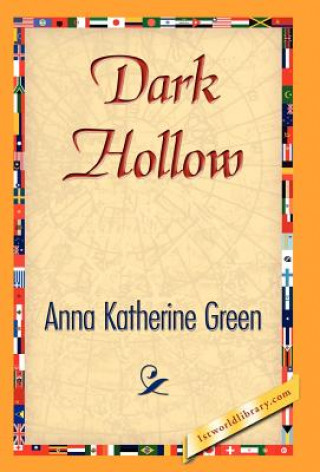 Buch Dark Hollow Anna Katherine Green