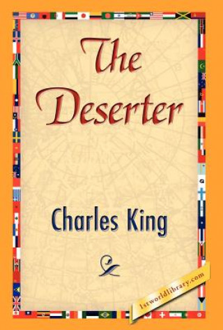 Book Deserter Charles King