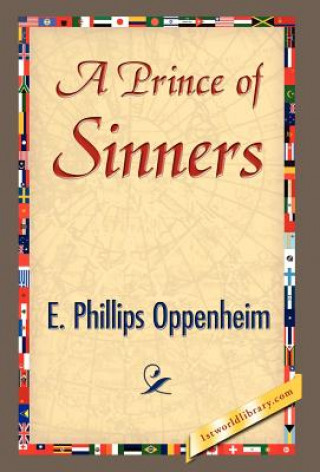 Kniha Prince of Sinners E Phillips Oppenheim