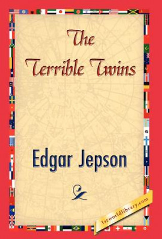 Könyv Terrible Twins Edgar Jepson