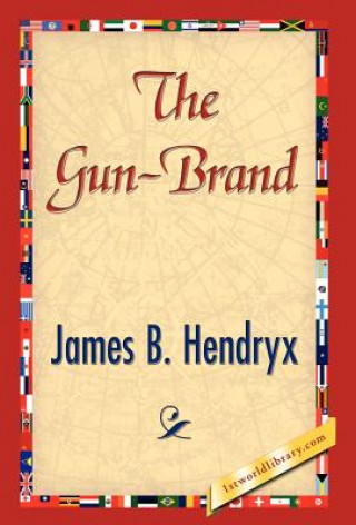 Książka Gun-Brand James B Hendryx