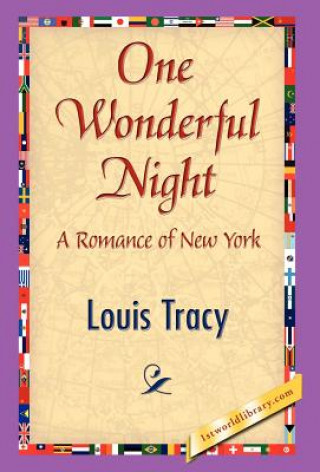 Book One Wonderful Night Louis Tracy