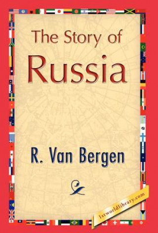 Kniha Story of Russia R Van Bergen