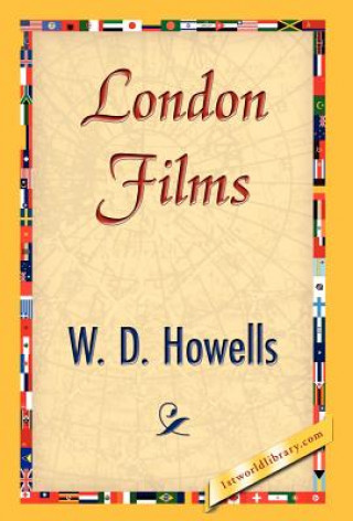 Libro London Films W D Howells