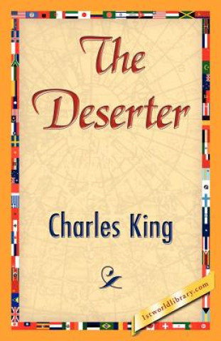 Book Deserter Charles King