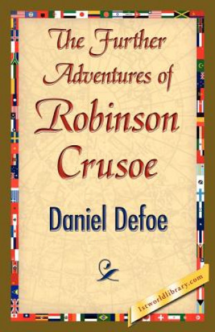 Kniha Further Adventures of Robinson Crusoe Daniel Defoe