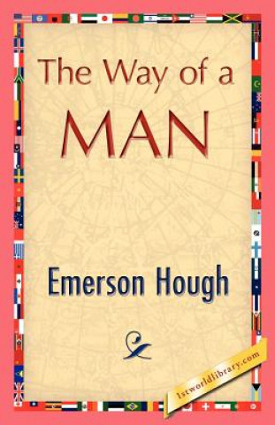 Buch Way of a Man Emerson Hough