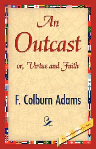 Kniha Outcast F Colburn Adams
