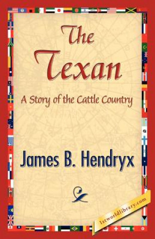 Könyv Texan James B Hendryx