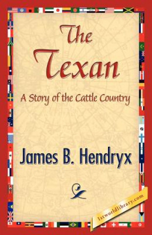 Kniha Texan James B Hendryx