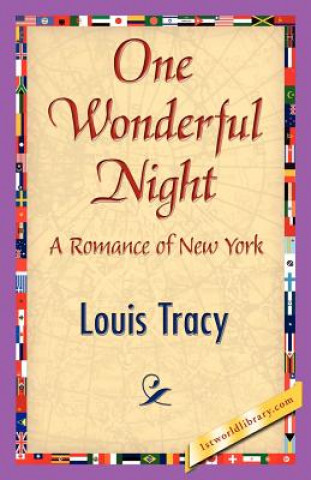 Book One Wonderful Night Louis Tracy