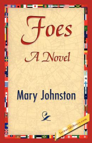 Βιβλίο Foes Mary Johnston