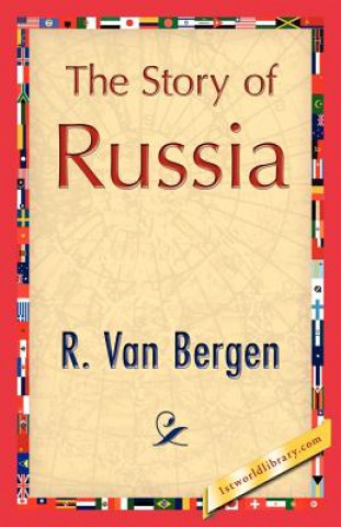 Kniha Story of Russia Van Bergen R Van Bergen