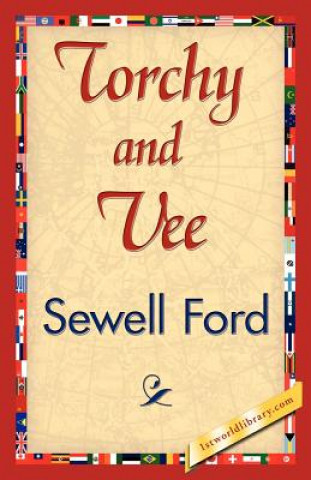 Βιβλίο Torchy and Vee Sewell Ford