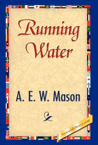 Carte Running Water A E W Mason