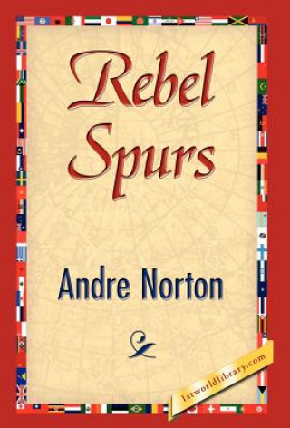 Carte Rebel Spurs Andre Norton