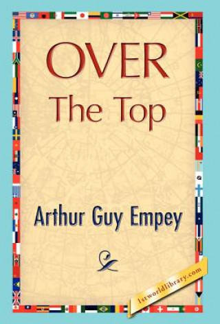 Buch Over the Top Arthur Guy Empey