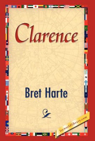 Livre Clarence Bret Harte