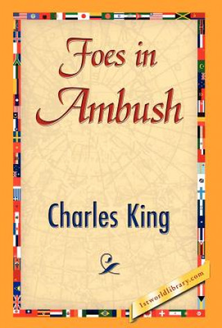 Libro Foes in Ambush Charles King