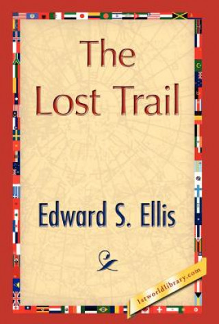 Buch Lost Trail Edward S Ellis