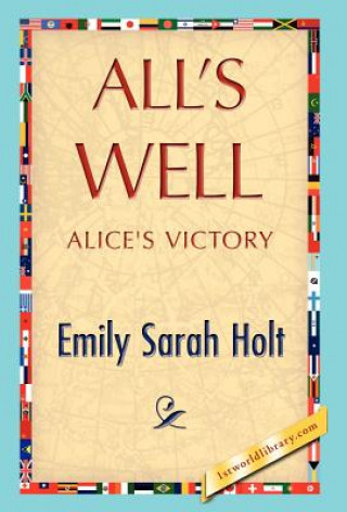 Könyv All's Well Emily Sarah Holt
