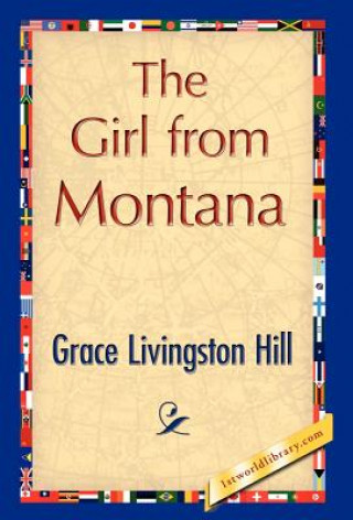 Βιβλίο Girl from Montana Grace Livingston Hill