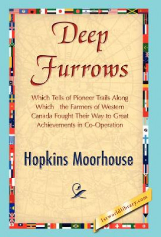 Libro Deep Furrows Hopkins Moorhouse