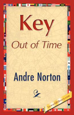 Książka Key Out of Time Andre Norton