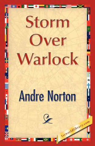 Knjiga Storm Over Warlock Andre Norton