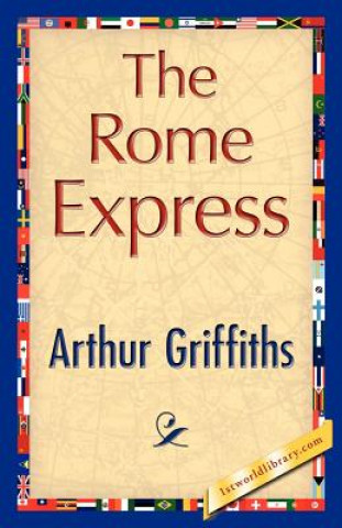 Kniha Rome Express Arthur Griffiths