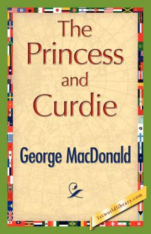 Kniha Princess and Curdie George MacDonald