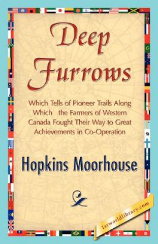 Libro Deep Furrows Hopkins Moorhouse