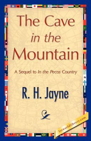 Carte Cave in the Mountain R H Jayne