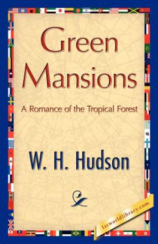 Carte Green Mansions W H Hudson