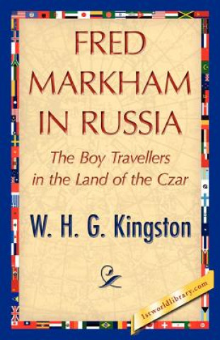 Libro Fred Markham in Russia W H G Kingston