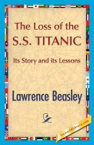 Livre Loss of the SS. Titanic Lawrence Beesley