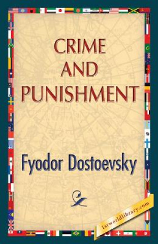 Carte Crime and Punishment Fyodor M Dostoevsky