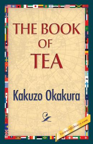 Könyv Book of Tea Kakuzo Okakura