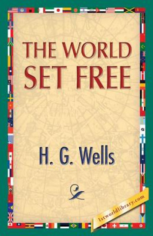 Livre World Set Free H G Wells