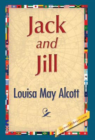 Libro Jack and Jill Louisa May Alcott